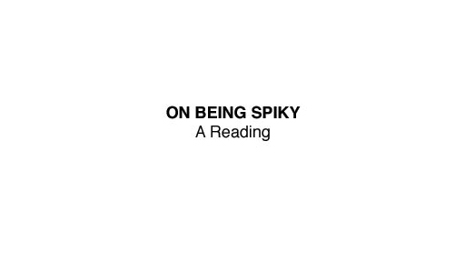 On Being Spiky